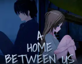 A Home Between Us