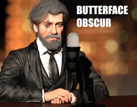 Butterface Obscur