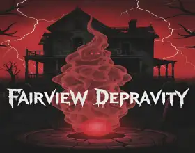 Fairview Depravity